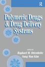 Cover: Polymeric Drugs and Drug Delivery Systems - CRC Press