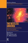 Cover: The Restless Universe Applications of Gravitational N-Body Dynamics to Planetary Stellar and Galactic Systems - CRC Press
