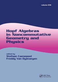 Abbildung von: Hopf Algebras in Noncommutative Geometry and Physics - CRC Press