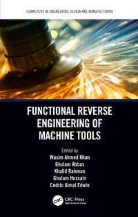 Abbildung von: Functional Reverse Engineering of Machine Tools - CRC Press