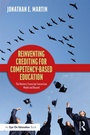 Cover: Reinventing Crediting for Competency-Based Education - Routledge