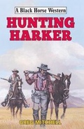 Cover: Hunting Harker - Robert Hale Ltd