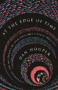 Enlarge image Cover: At the Edge of Time - Princeton University Press