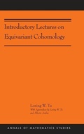 Cover: Introductory Lectures on Equivariant Cohomology - Princeton University Press