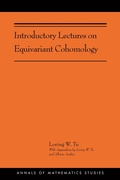 Cover: Introductory Lectures on Equivariant Cohomology - Princeton University Press