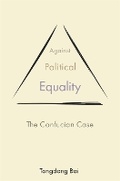 Cover: Against Political Equality - Princeton University Press