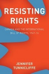 Enlarge image Cover: Resisting Rights - University of British Columbia Press