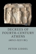 Cover: Decrees of Fourth-Century Athens (403/2-322/1 BC) 2 Hardback Volume Set - Cambridge University Press
