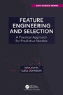 Cover: Feature Engineering and Selection - CRC Press