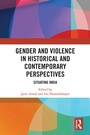 Cover: Gender and Violence in Historical and Contemporary Perspectives - Routledge India