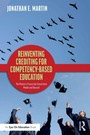 Cover: Reinventing Crediting for Competency-Based Education - Routledge
