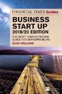 Cover: Financial Times Guide to Business Start Up, The, 2019-2020 - FT Publishing International