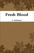 Cover: Fresh Blood - Lulu.com