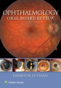 Abbildung von: Ophthalmology Oral Board Review - Wolters Kluwer Health