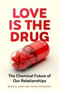 Abbildung von: Love is the Drug - Manchester University Press