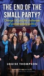 Cover: The End of the Small Party? - Manchester University Press