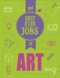 Cover: The Best Ever Jobs In: Art - Wayland