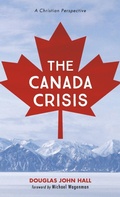 Cover: The Canada Crisis - Wipf & Stock Publishers