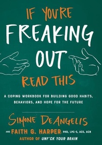 Enlarge image Cover: If You're Freaking Out, Read This - Microcosm Publishing