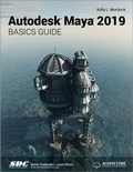 Cover: Autodesk Maya 2019 Basics Guide - SDC Publications