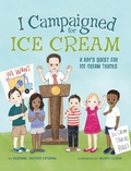 Cover: I Campaigned for Ice Cream - Warren Publishing, Inc