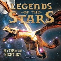 Enlarge image Cover: Legends of the Stars - Welbeck Children's Books
