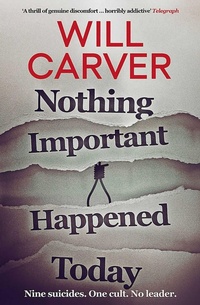 Enlarge image Cover: Nothing Important Happened Today - Orenda Books