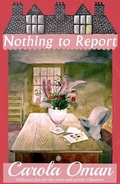 Cover: Nothing to Report - Dean Street Press Limited