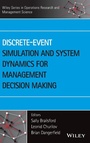 Cover: Discrete-Event Simulation and System Dynamics for Management Decision Making - Wiley