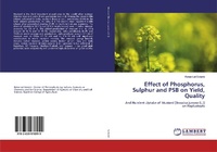 Abbildung von: Effect of Phosphorus, Sulphur and PSB on Yield, Quality - LAP Lambert Academic Publishing