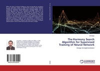 Enlarge image Cover: The Harmony Search Algorithm for Supervised Training of Neural Network - LAP Lambert Academic Publishing