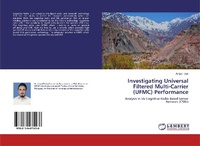 Enlarge image Cover: Investigating Universal Filtered Multi-Carrier (UFMC) Performance - LAP Lambert Academic Publishing