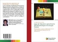 Abbildung von: Jogo de Tabuleiro para Ensino de Astrobiologia e Evolução Estelar - Novas Edições Acadêmicas
