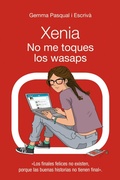 Cover: Xenia. No me toques los wasaps - ANAYA INFANTIL Y JUVENIL