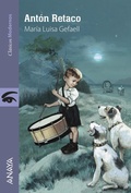 Cover: Ant&oacute;n Retaco - ANAYA INFANTIL Y JUVENIL