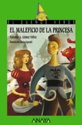 Cover: El maleficio de la princesa - ANAYA INFANTIL Y JUVENIL