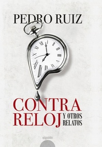 Enlarge image Cover: Contra reloj - Algaida Editores