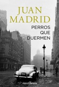 Cover: Perros que duermen - Alianza Editorial