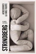 Cover: Acreedores. La m&aacute;s fuerte - Alianza Editorial