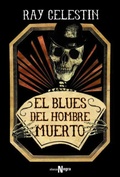Cover: El blues del hombre muerto - Alianza Editorial