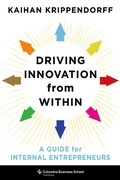 Cover: Driving Innovation from Within - Columbia University Press