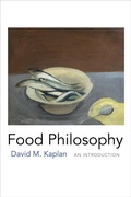 Cover: Food Philosophy - Columbia University Press
