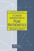 Cover: A Concise Introduction to Pure Mathematics - Chapman & Hall/CRC