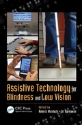 Cover: Assistive Technology for Blindness and Low Vision - CRC Press
