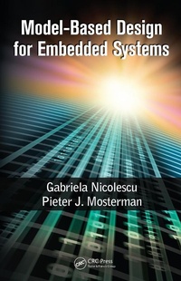Enlarge image Cover: Model-Based Design for Embedded Systems - CRC Press