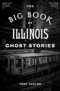 Cover: The Big Book of Illinois Ghost Stories - Globe Pequot Press