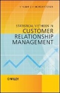 Cover: Statistical Methods in Customer Relationship Manag ement - Wiley