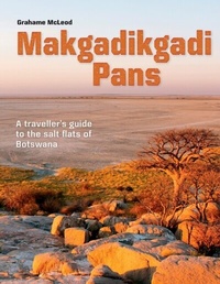 Abbildung von: Makgadikgadi Pans - Struik Nature