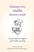 Cover: Making Every Maths Lesson Count - Crown House Publishing