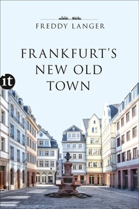 Abbildung von: Frankfurt's New Old Town - Insel